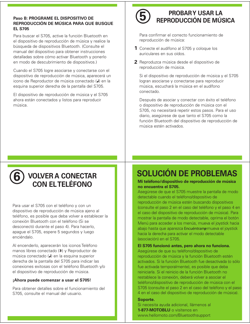 Solución de problemas, Volver a conectar con el teléfono, Probar y usar la reproducción de música | Motorola SoundPilot S705 User Manual | Page 6 / 6