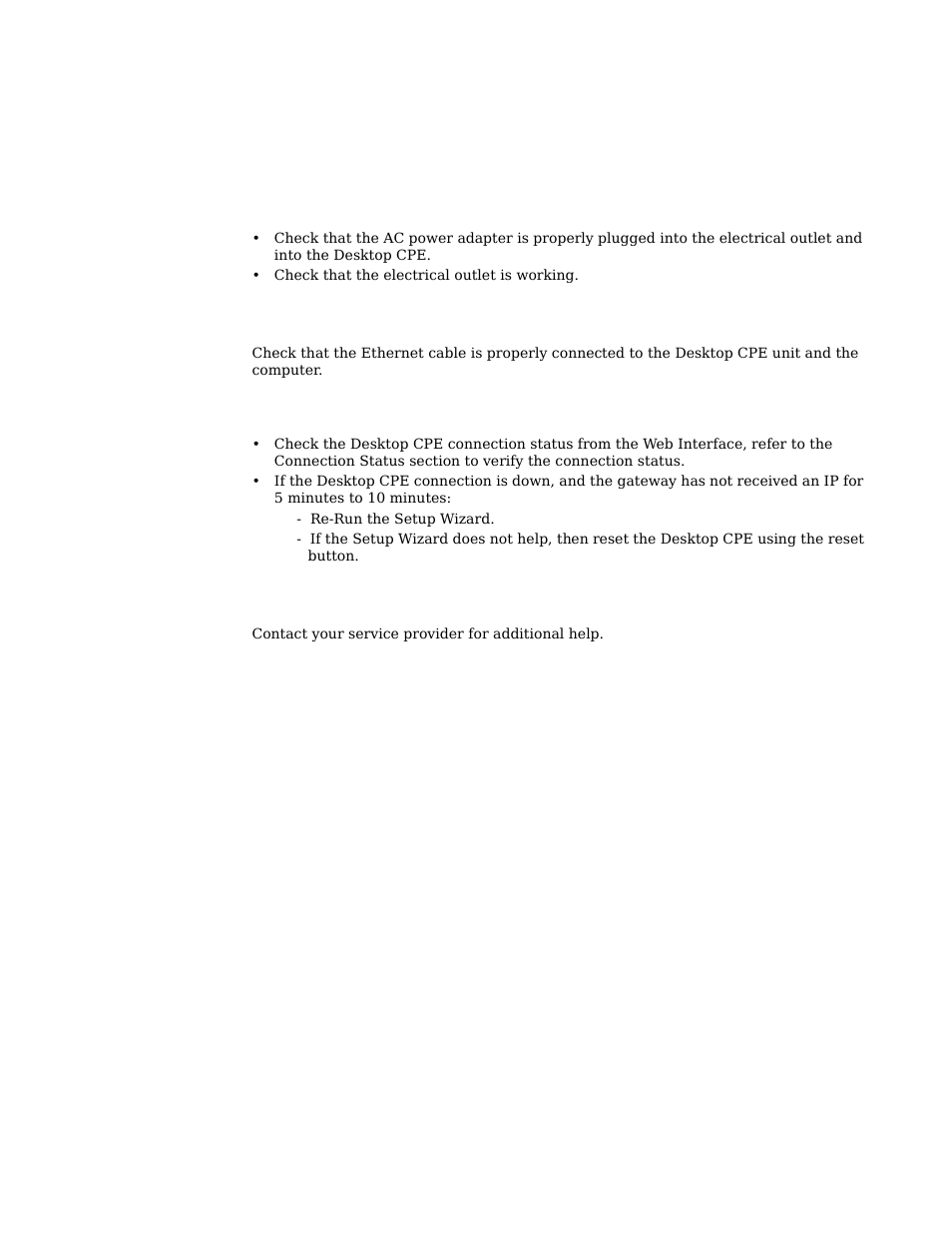 Chapter 6: troubleshooting, Power, A computer cannot log on to the cpe | Cannot connect to the internet, Additional troubleshooting help | Motorola CPEI 890 User Manual | Page 52 / 55