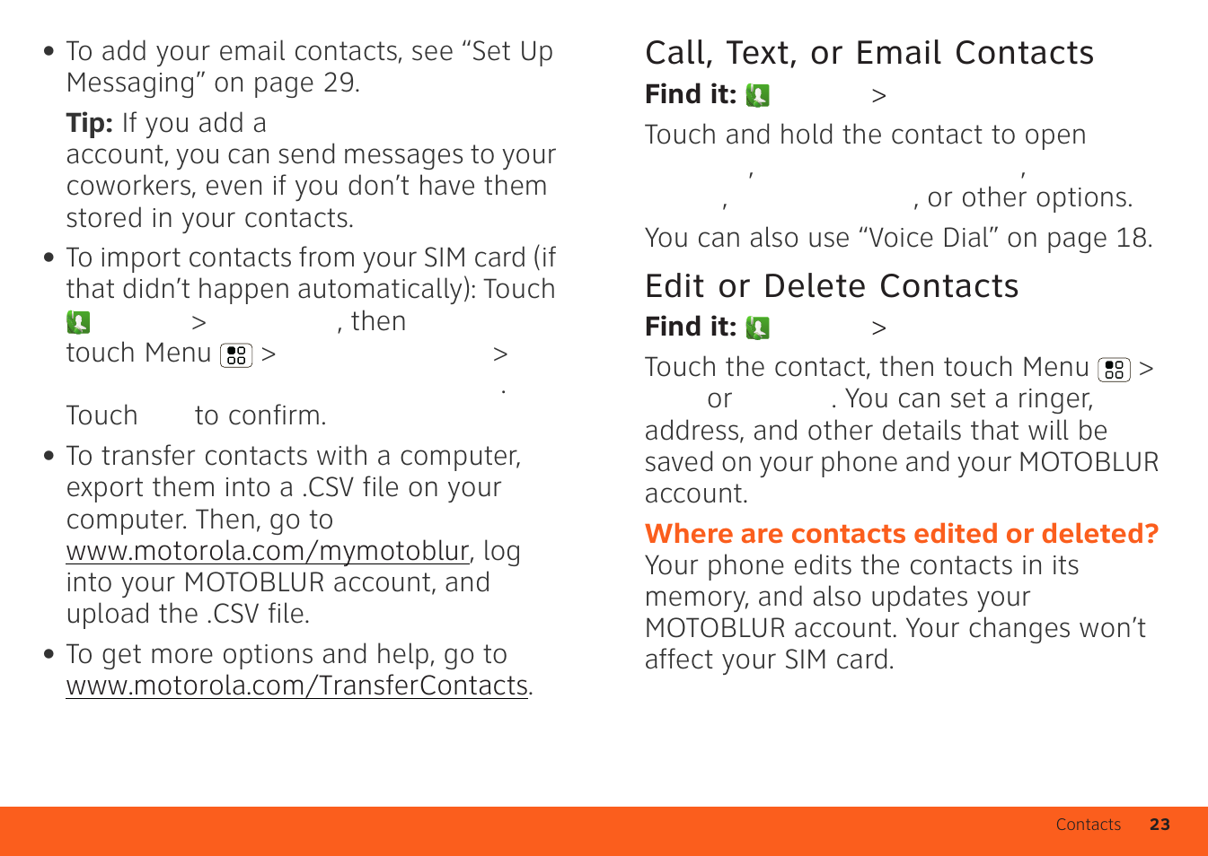 Call, text, or email contacts, Edit or delete contacts | Motorola ATRIX 4G User Manual | Page 25 / 88