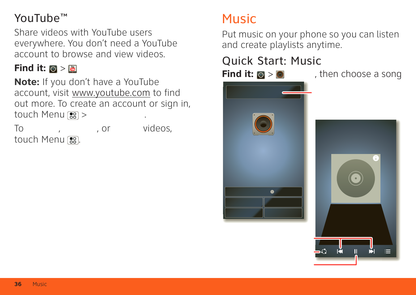 Youtube, Music, Quick start: music | Find it: > music , then choose a song | Motorola ATRIX 4G User Manual | Page 38 / 88