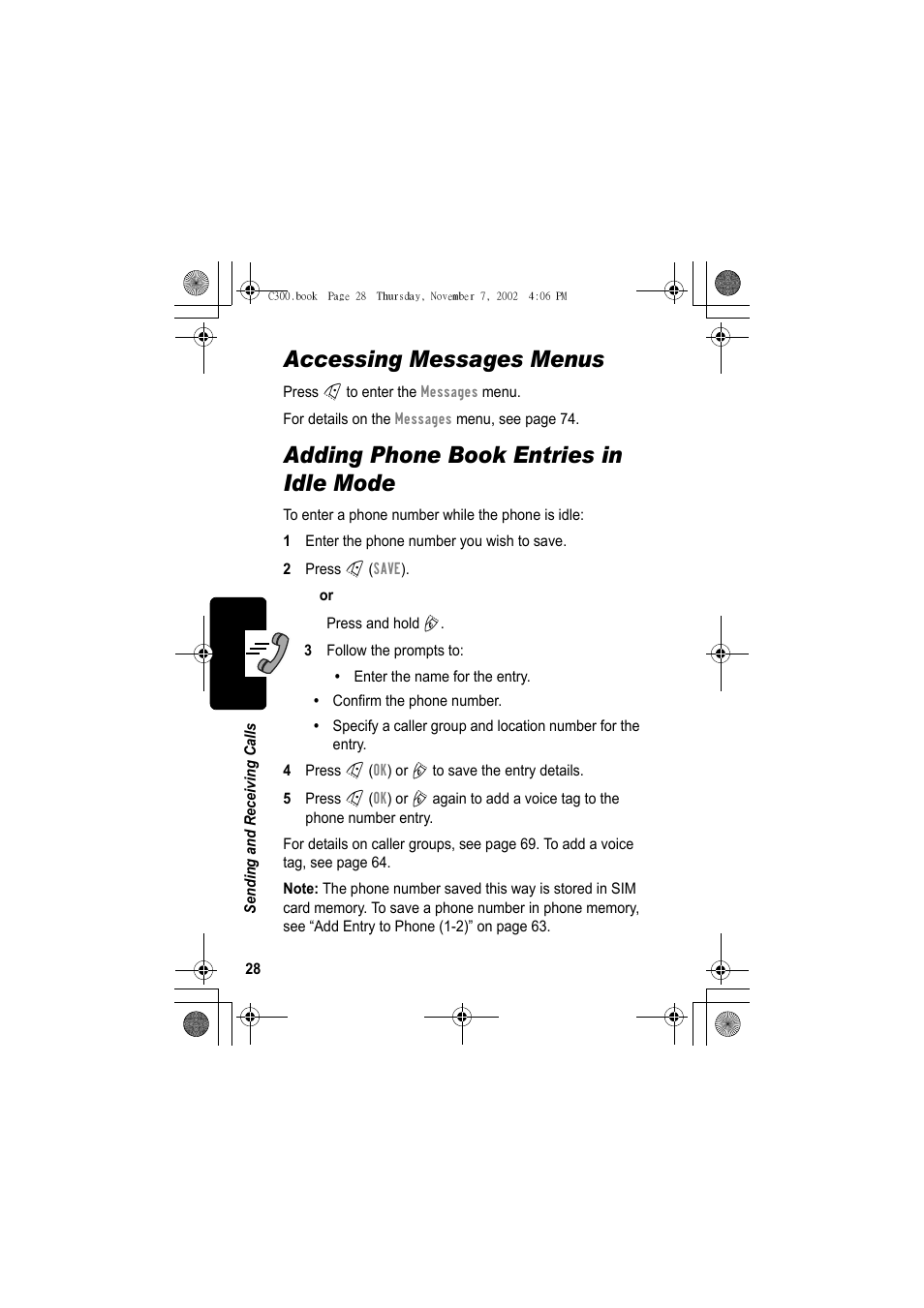 Accessing messages menus, Adding phone book entries in idle mode | Motorola C300 User Manual | Page 28 / 140