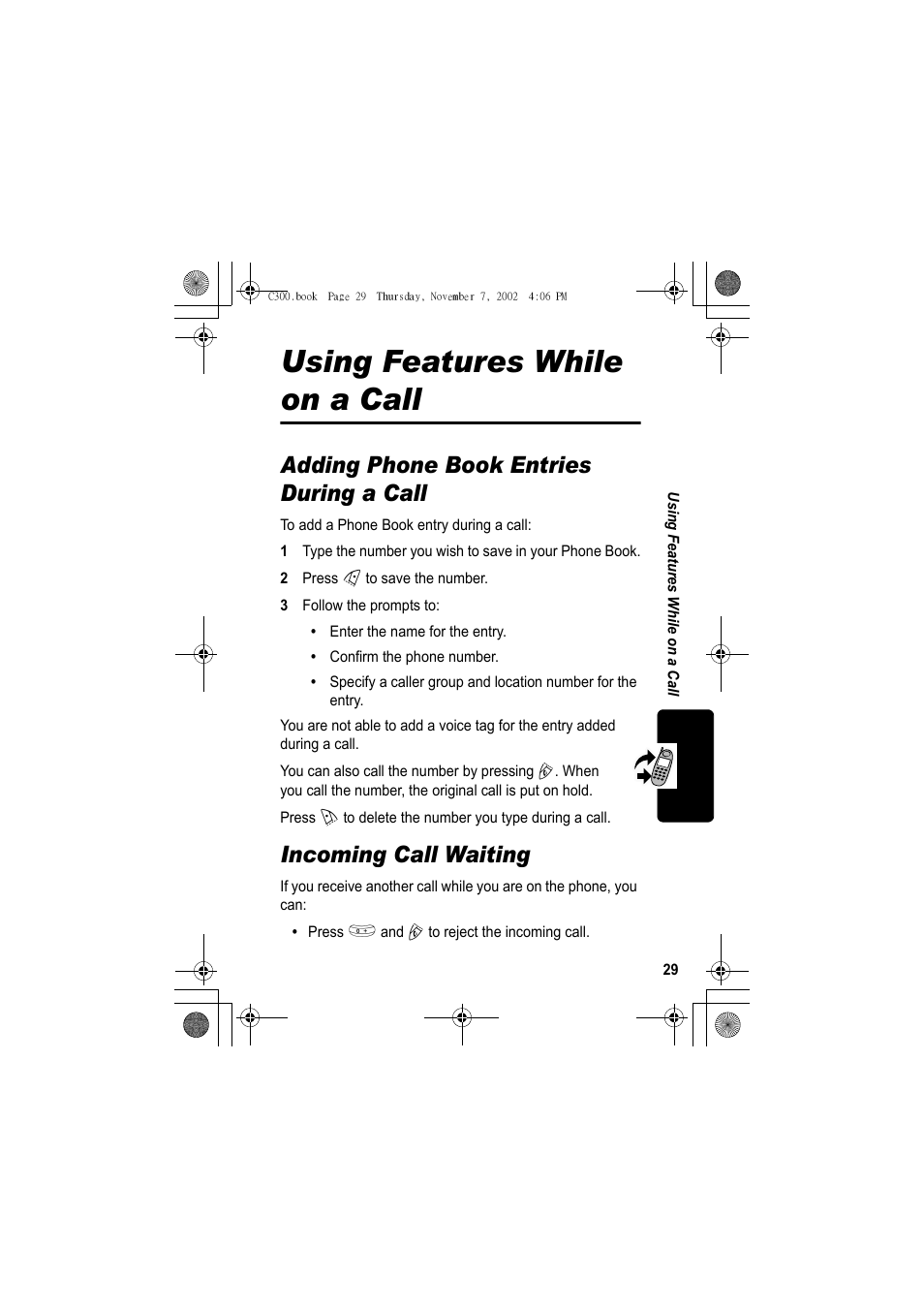 Using features while on a call, Adding phone book entries during a call, Incoming call waiting | Motorola C300 User Manual | Page 29 / 140