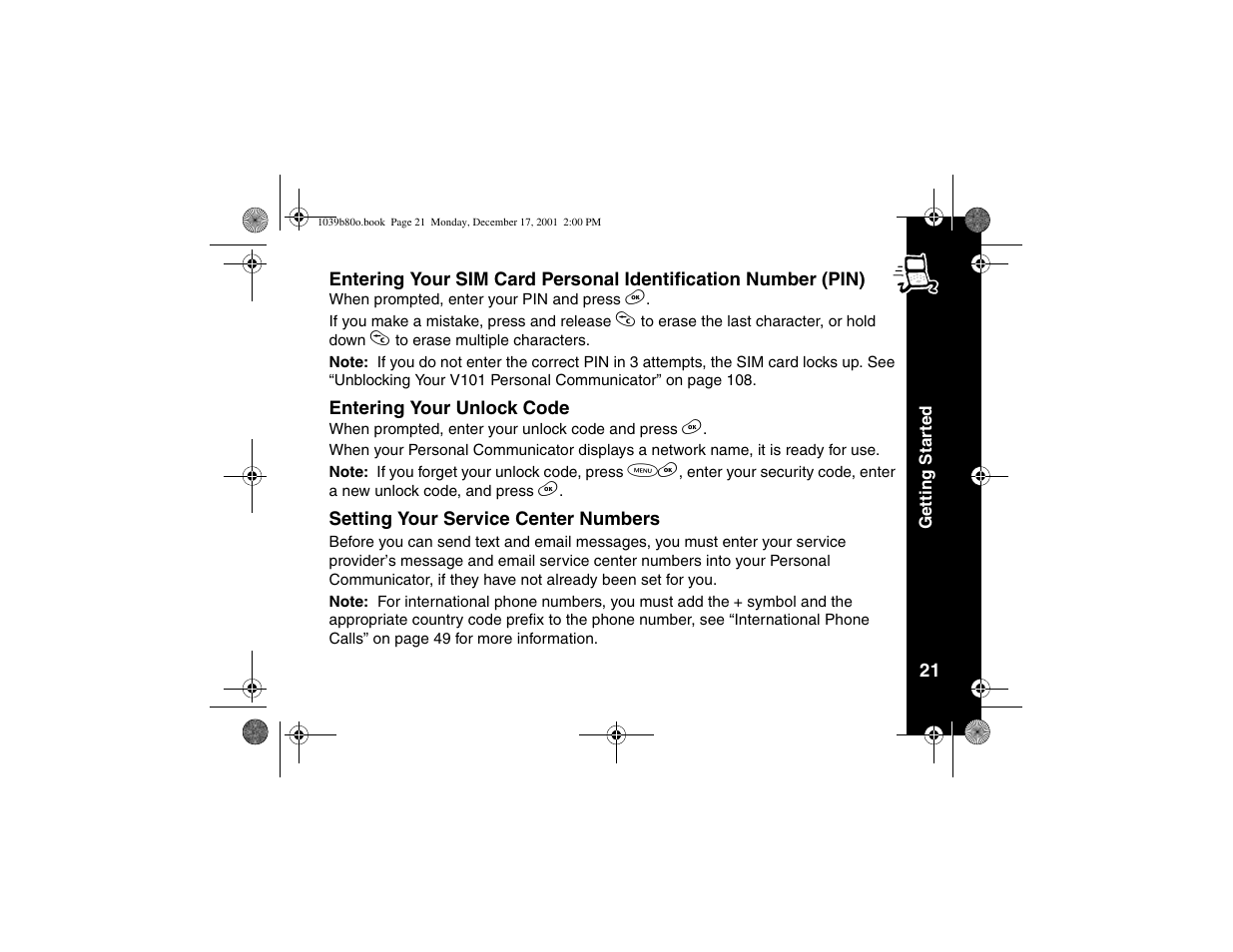 Entering your unlock code, Setting your service center numbers, Entering your sim card personal | Identification number (pin), Numbers | Motorola V101 User Manual | Page 25 / 178