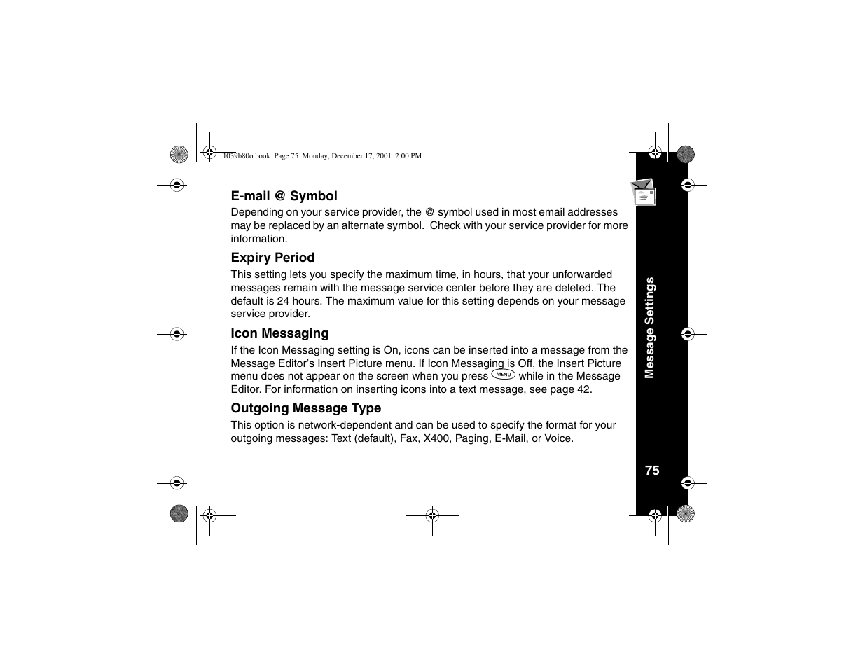 E-mail @ symbol, Expiry period, Icon messaging | Outgoing message type | Motorola V101 User Manual | Page 79 / 178