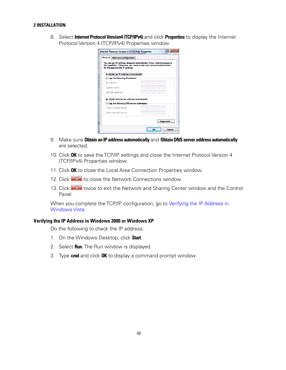 Verifying the ip address, In windows 2000 or windows xp, Verifying the ip address in | Windows 2000 or windows xp | Motorola SURFBOARD SVG2500 User Manual | Page 63 / 175