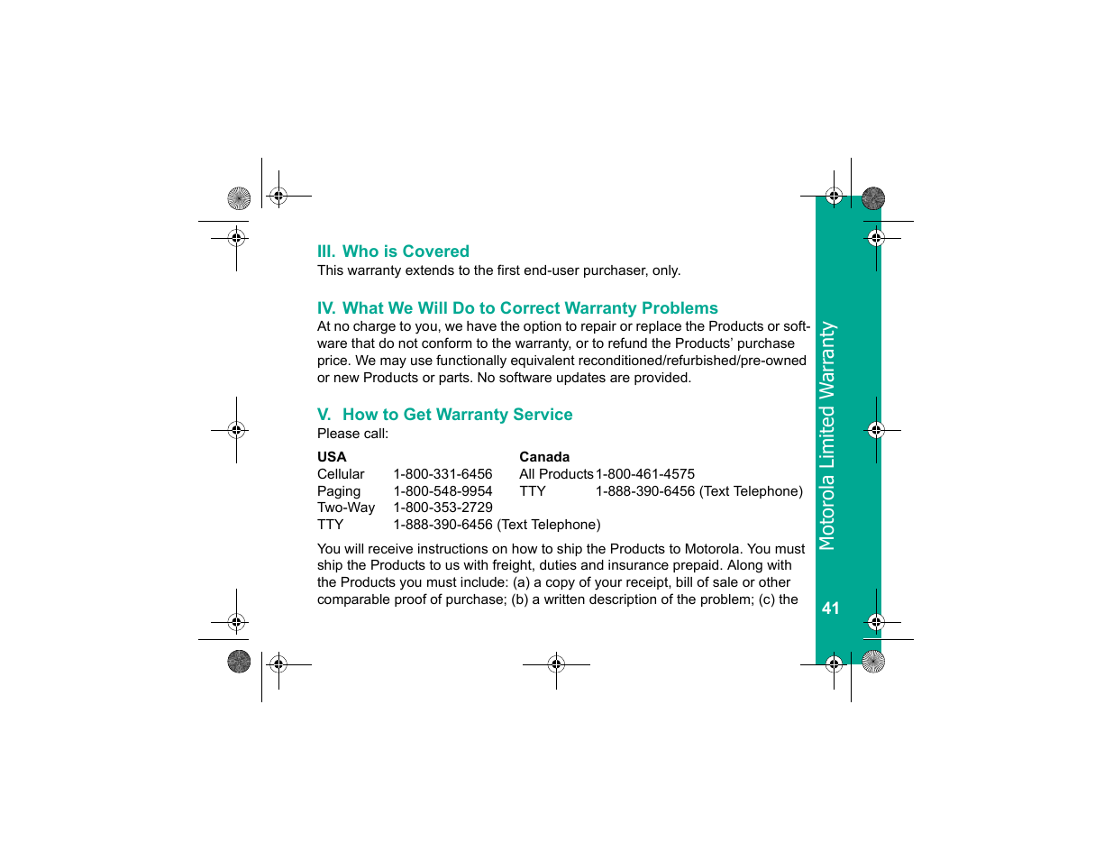 Iii. who is covered, Iv. what we will do to correct warranty problems, V. how to get warranty service | Motorola Personal Communicator User Manual | Page 43 / 52