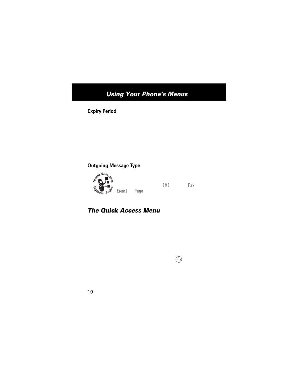 The quick access menu, Using your phone’s menus | Motorola E360 User Manual | Page 109 / 169