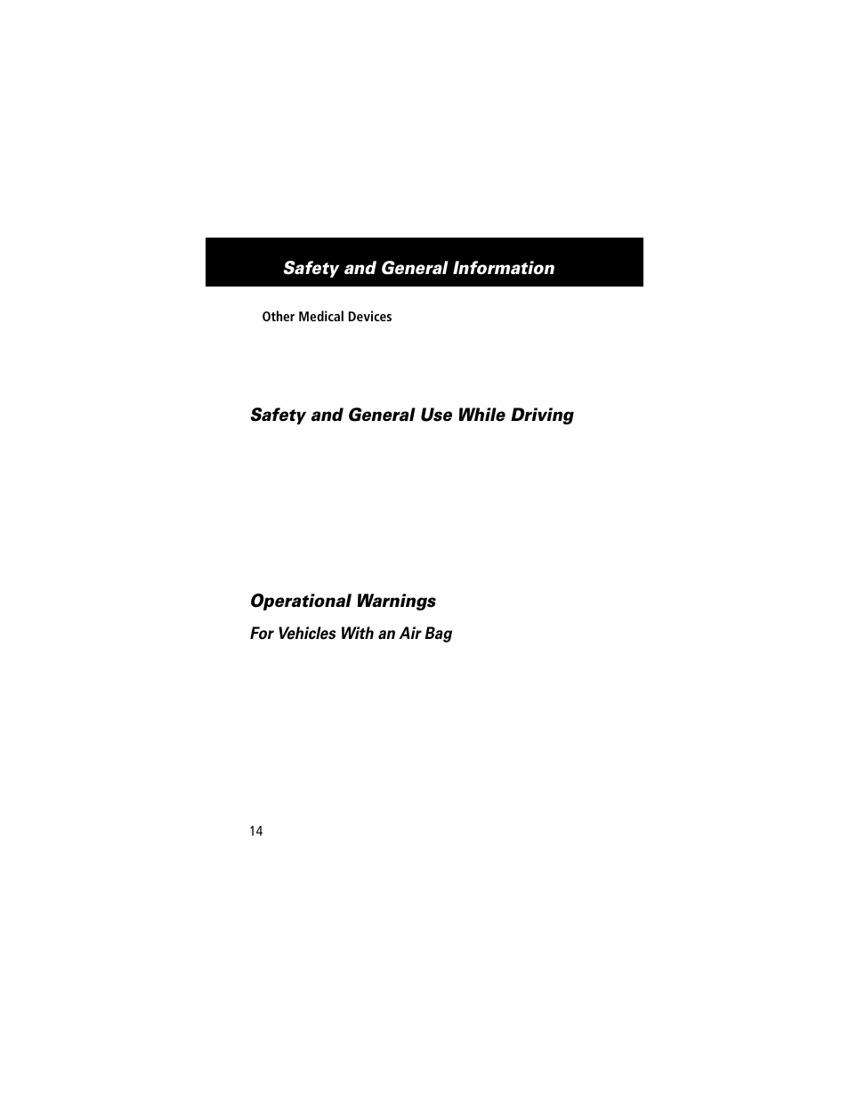 Safety and general information, Safety and general use while driving, Operational warnings | Motorola E360 User Manual | Page 15 / 169