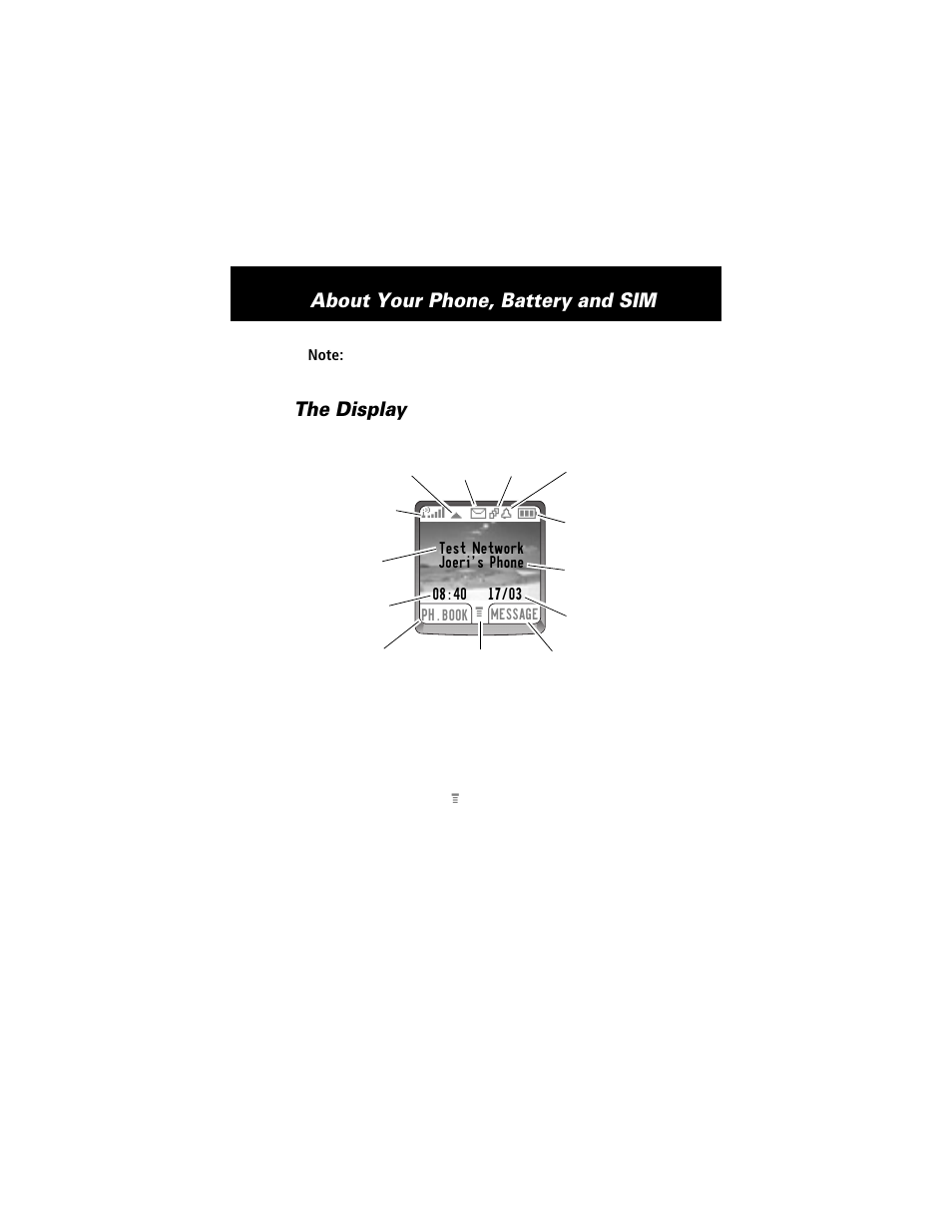 The display, About your phone, battery and sim | Motorola E360 User Manual | Page 22 / 169
