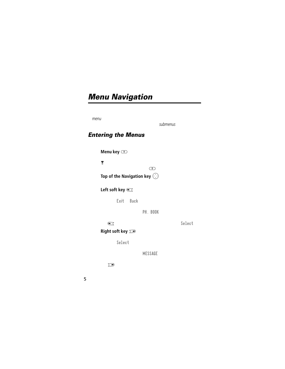 Menu navigation, Entering the menus | Motorola E360 User Manual | Page 55 / 169