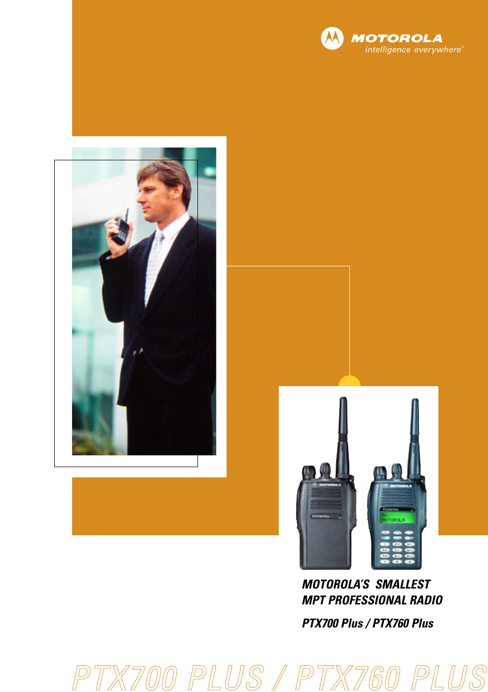 Motorola SMALLEST MPT PROFESSIONAL RADIO PTX700 PLUS User Manual | 4 pages