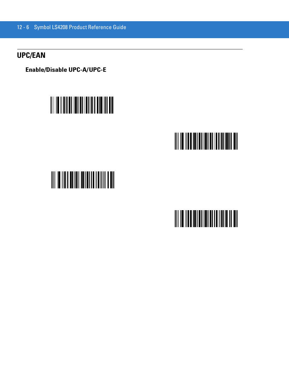 Upc/ean, Enable/disable upc-a/ upc-e, Upc/ean -6 | Enable/disable upc-a/upc-e -6 | Motorola LS4208 User Manual | Page 154 / 358