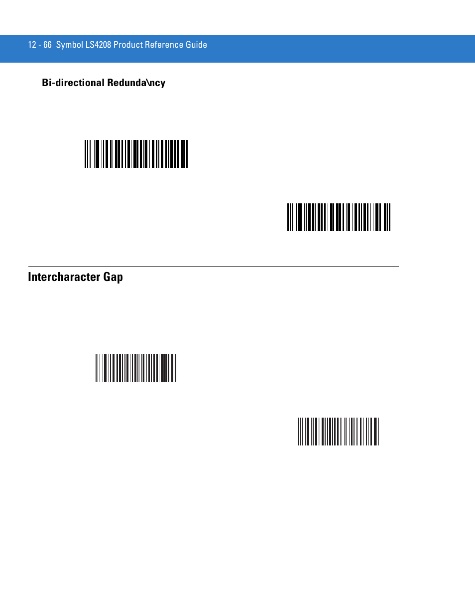 Bi-directional redunda\ncy, Intercharacter gap, Bi-directional redunda\ncy -66 | Intercharacter gap -66 | Motorola LS4208 User Manual | Page 214 / 358