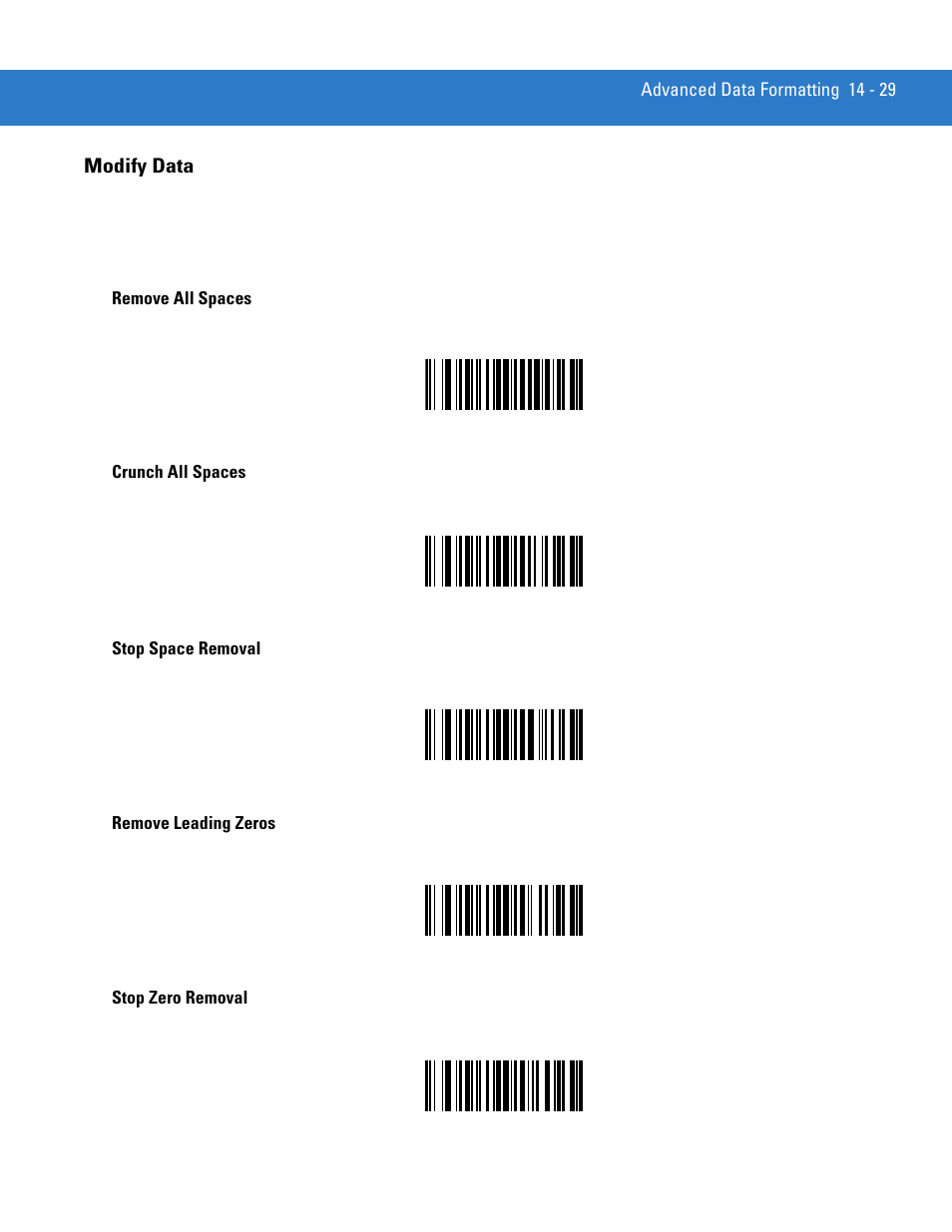Modify data, Remove all spaces, Crunch all spaces | Stop space removal, Remove leading zeros, Stop zero removal, Modify data -29 | Motorola LS4208 User Manual | Page 251 / 358