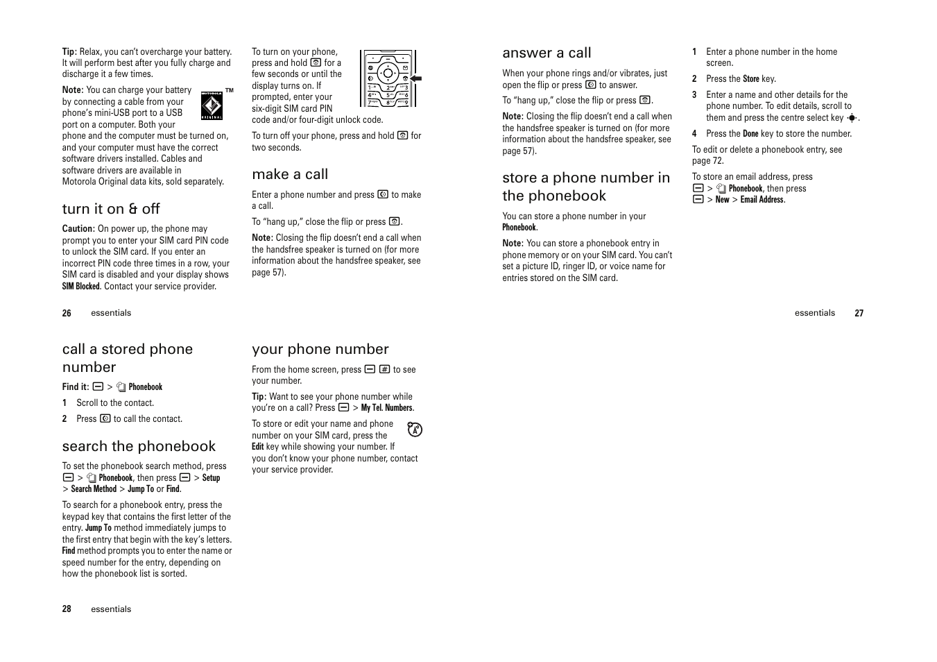 Turn it on & off, Make a call, Answer a call | Store a phone number in the phonebook, Call a stored phone number, Search the phonebook, Your phone number | Motorola Cell Phone User Manual | Page 12 / 35