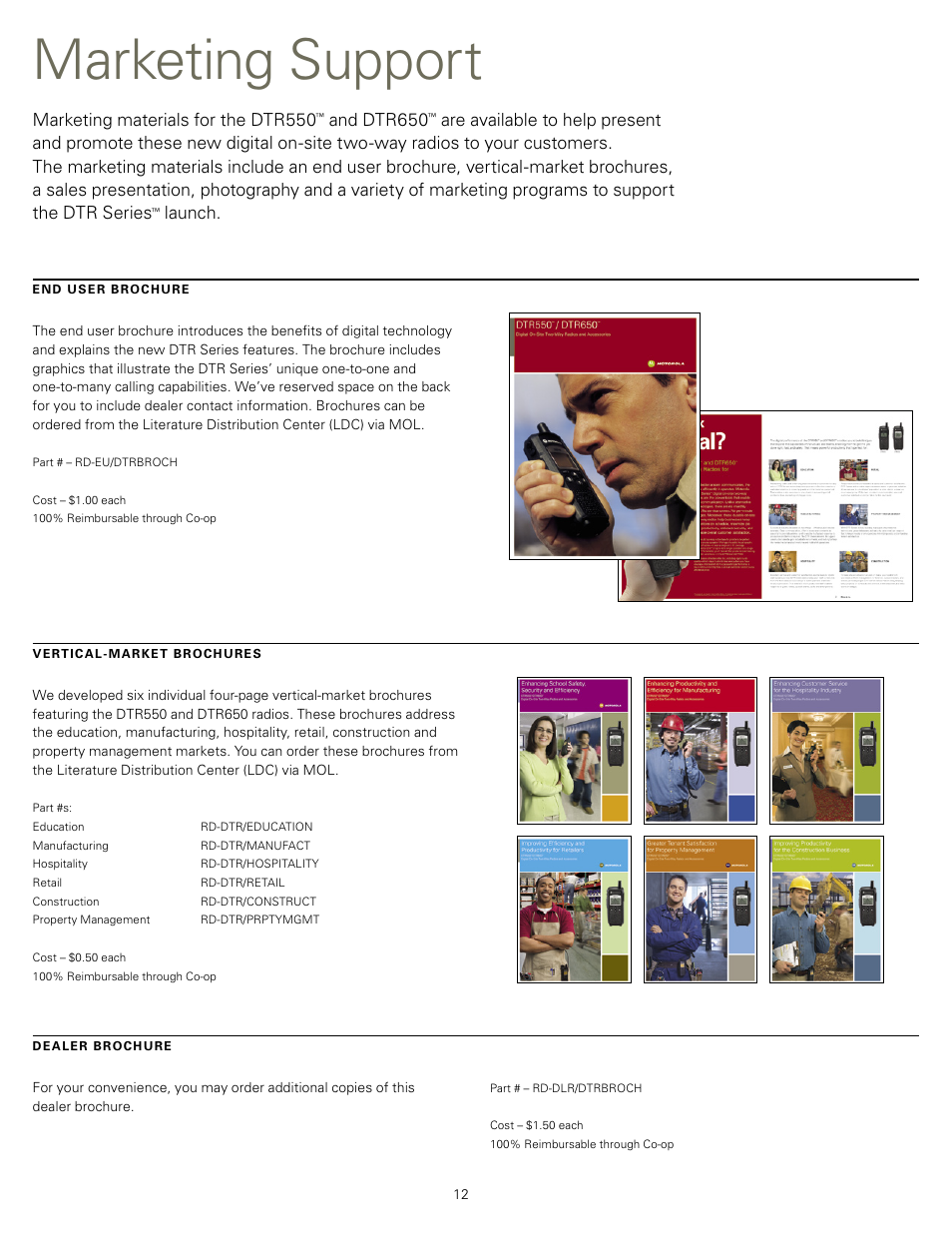 Marketing support, Marketing materials for the dtr550, And dtr650 | Launch | Motorola DTR550TM User Manual | Page 12 / 16