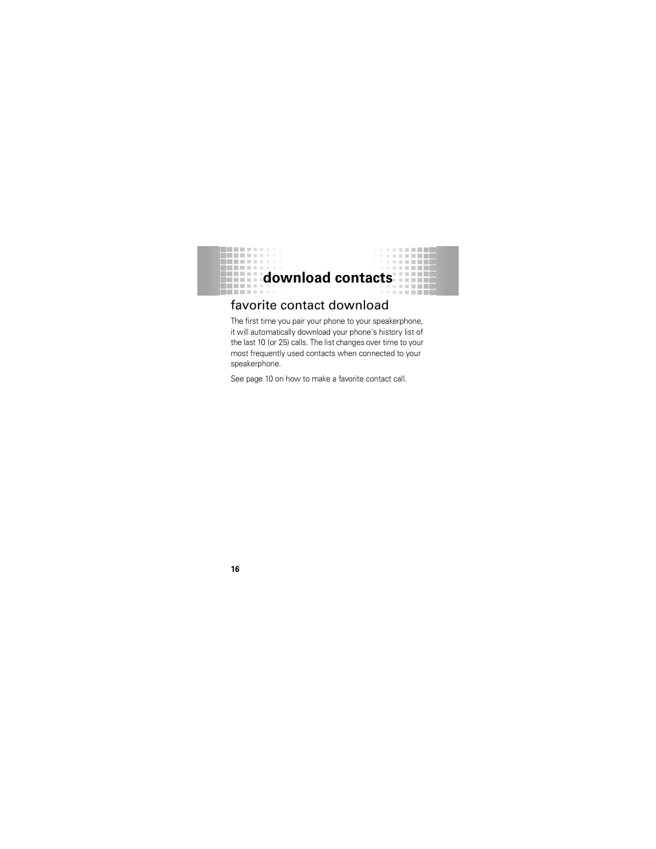 Favorite contact download, Download contacts | Motorola T325 User Manual | Page 18 / 110