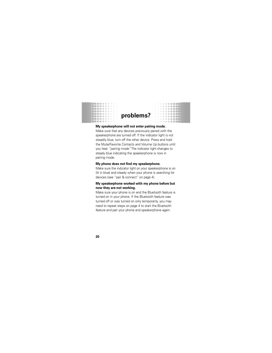 Problems | Motorola T325 User Manual | Page 22 / 110