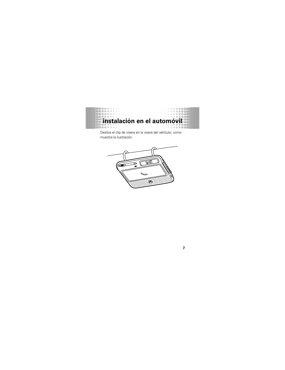 Instalación en el automóvil | Motorola T325 User Manual | Page 45 / 110
