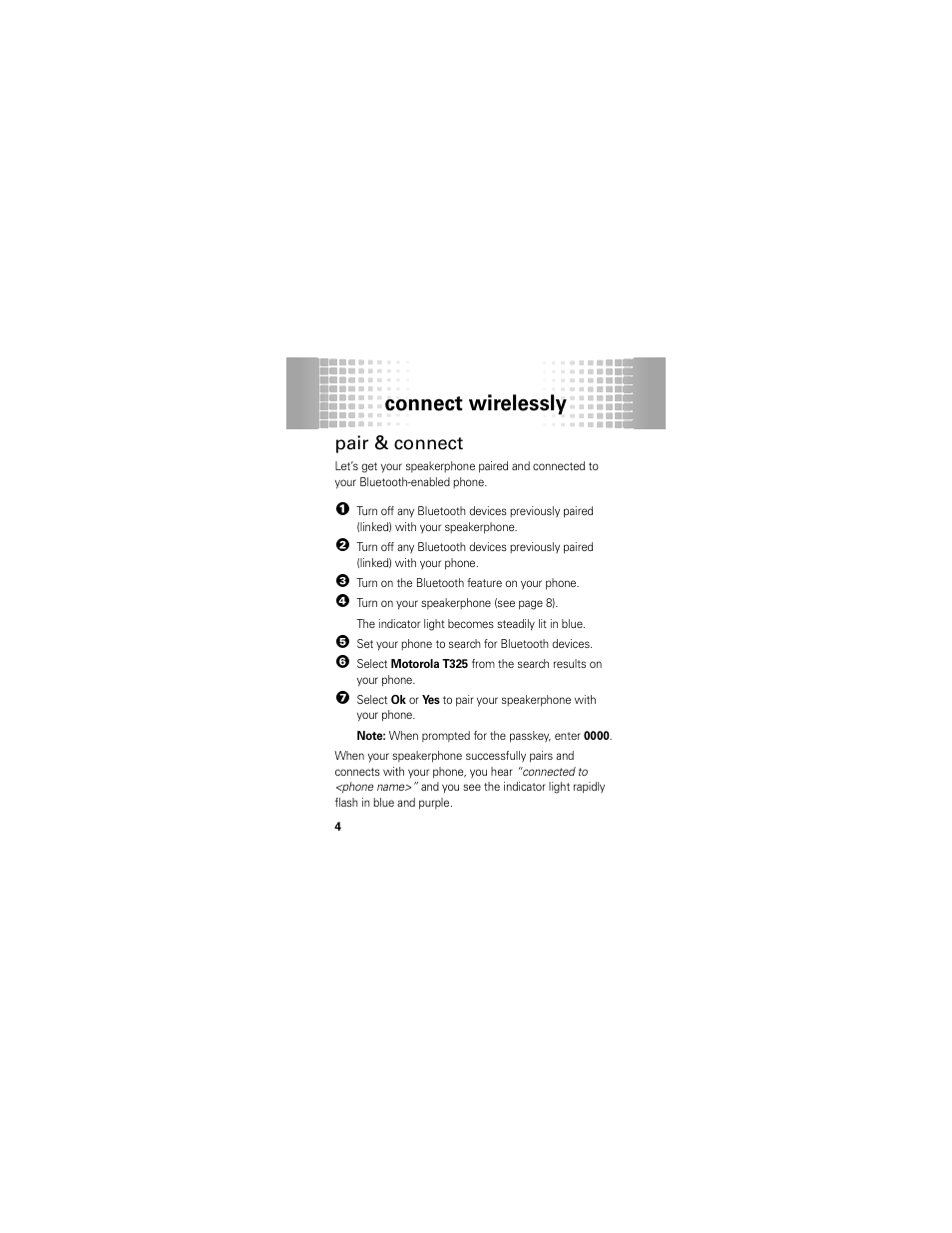 Connect wirelessly, Pair & connect | Motorola T325 User Manual | Page 6 / 110