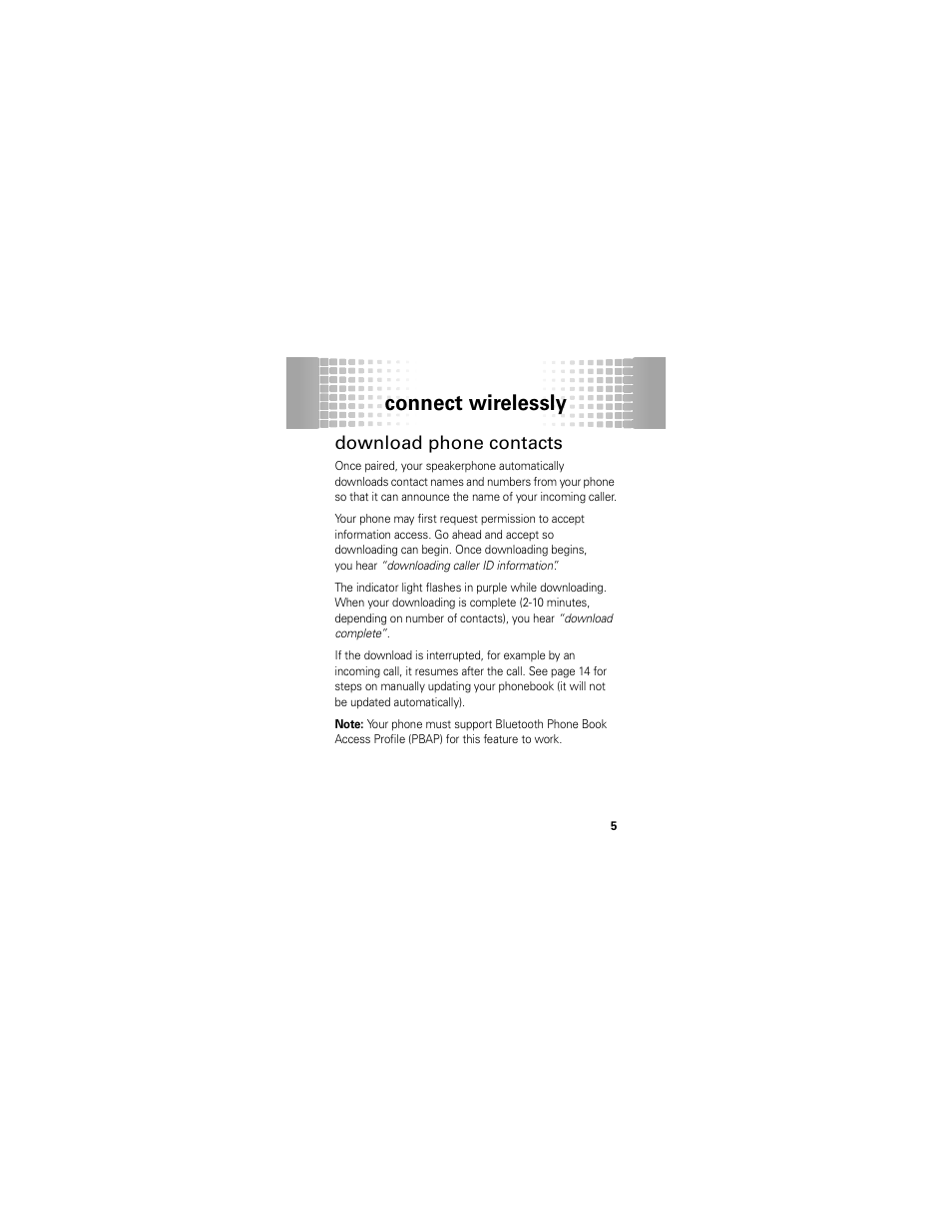 Download phone contacts, Connect wirelessly | Motorola T325 User Manual | Page 7 / 110