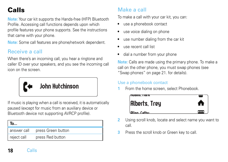 Calls, Receive a call, Make a call | John hutchinson alberts, trey | Motorola 68014301013 User Manual | Page 20 / 36