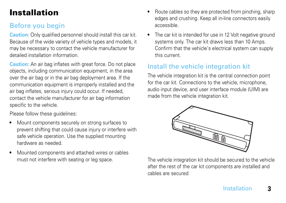 Installation, Before you begin, Install the vehicle integration kit | Install the vehicle, Integration kit | Motorola 68014301013 User Manual | Page 5 / 36