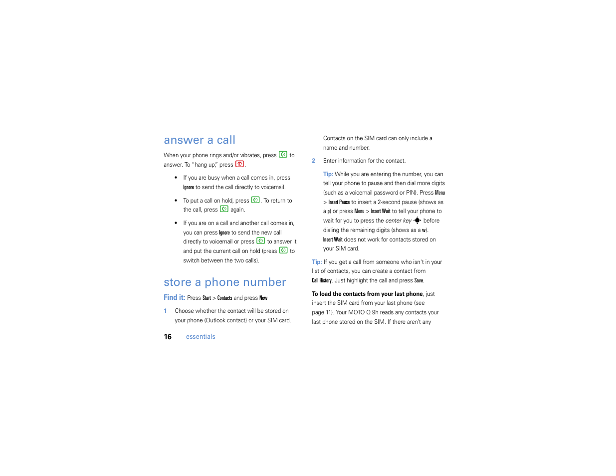 Answer a call, Store a phone number | Motorola MOTO Q 9h User Manual | Page 18 / 184