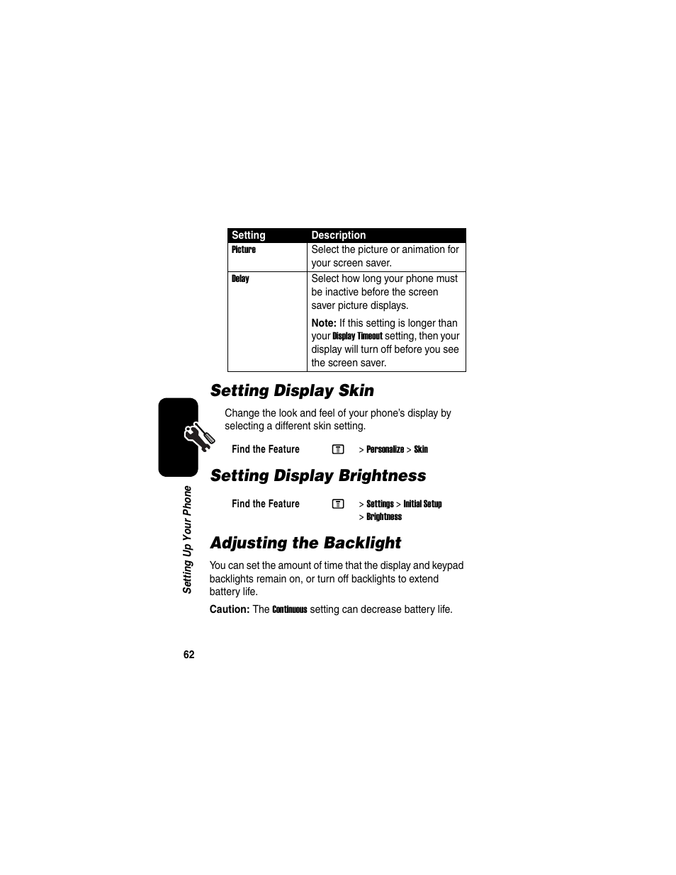 Setting display skin, Setting display brightness, Adjusting the backlight | Setting display brightness adjusting the backlight | Motorola C975 User Manual | Page 62 / 106