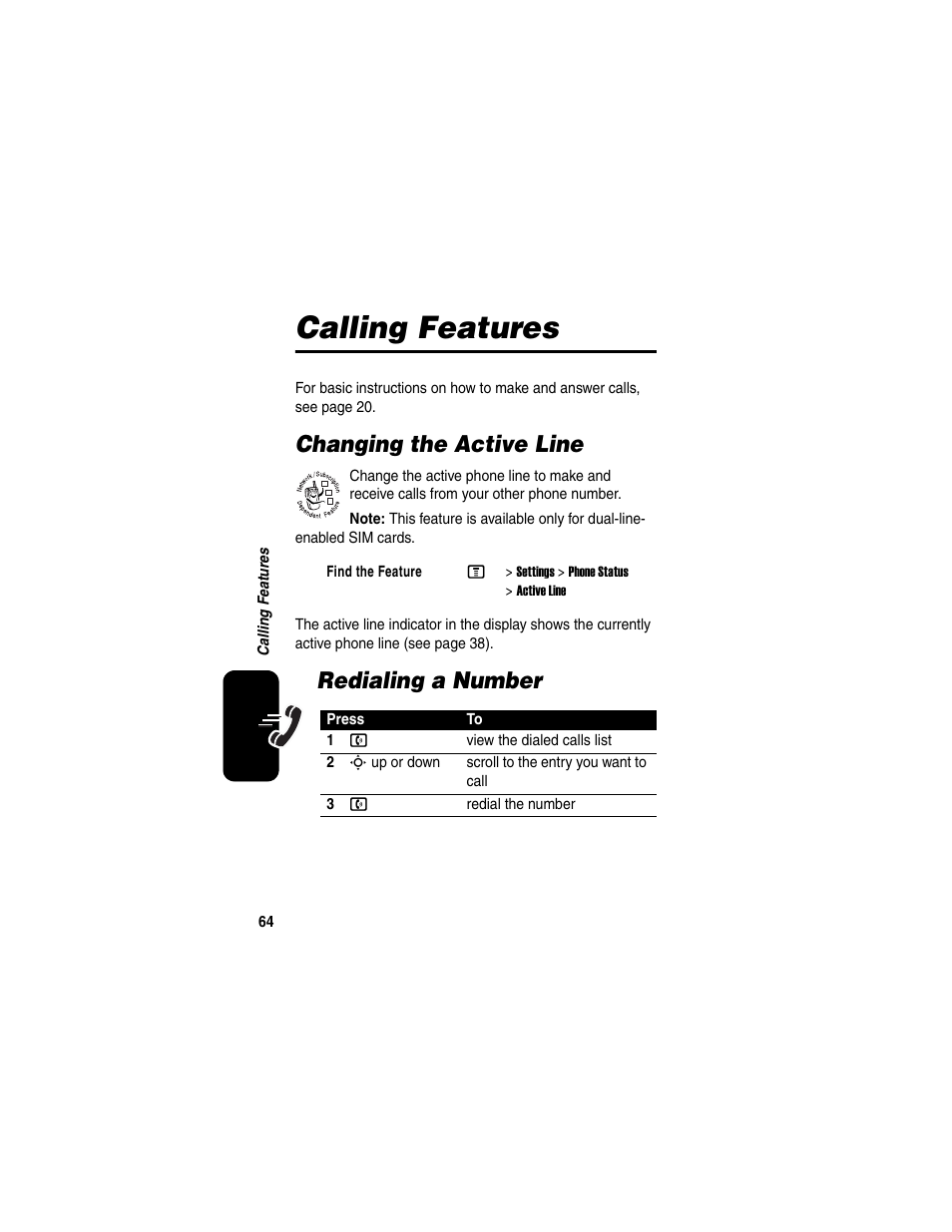 Calling features, Changing the active line, Redialing a number | Changing the active line redialing a number | Motorola C975 User Manual | Page 64 / 106