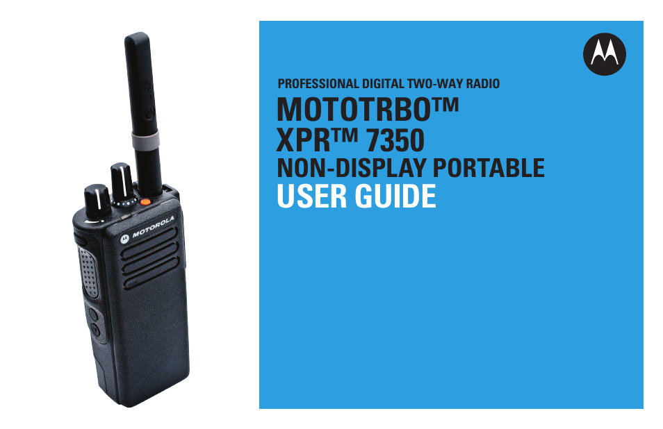 Motorola XPR 7350 User Manual | 58 pages