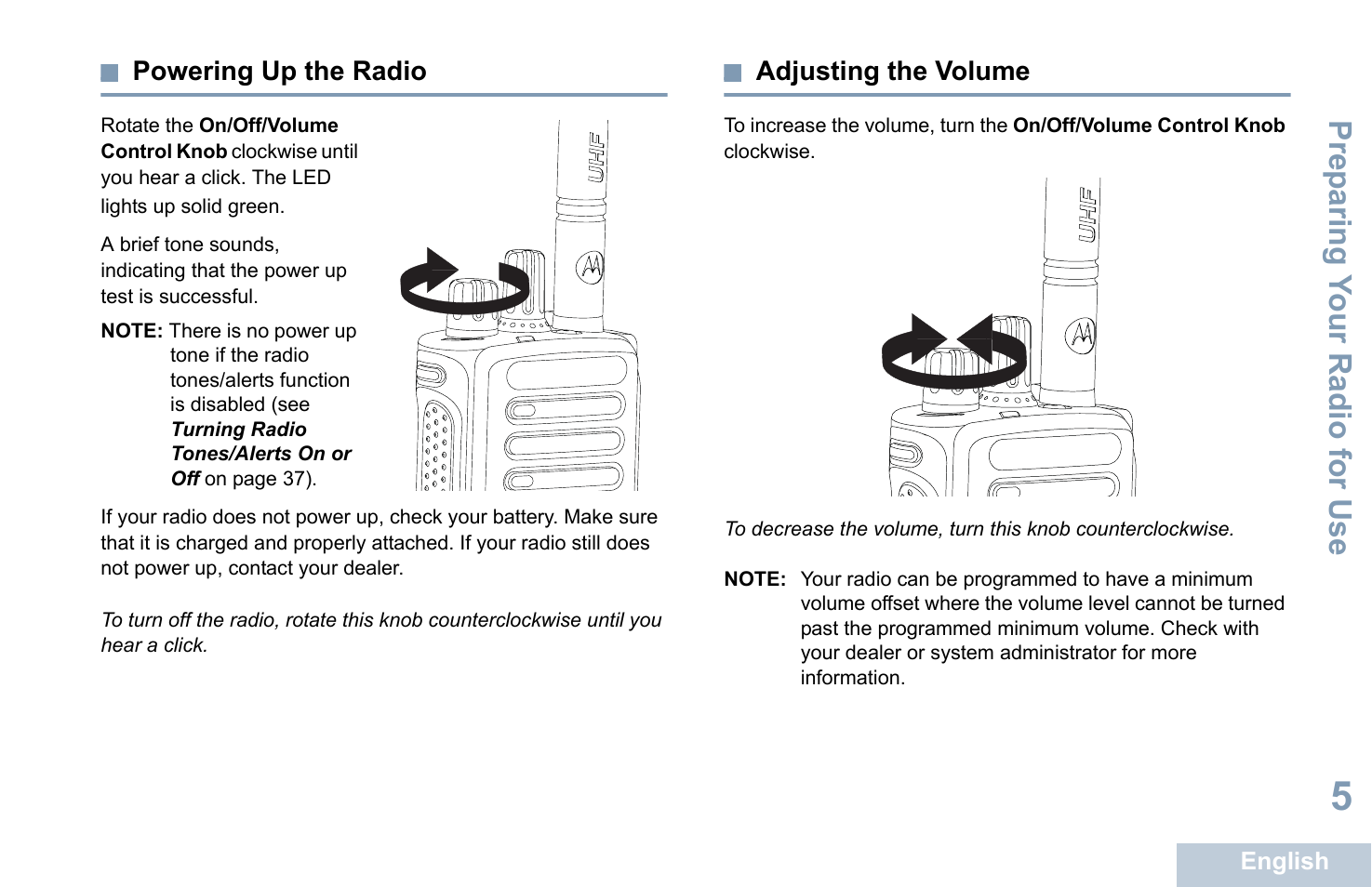 Powering up the radio, Adjusting the volume, Powering up the radio adjusting the volume | Prep aring y o ur radio for use | Motorola XPR 7350 User Manual | Page 15 / 58