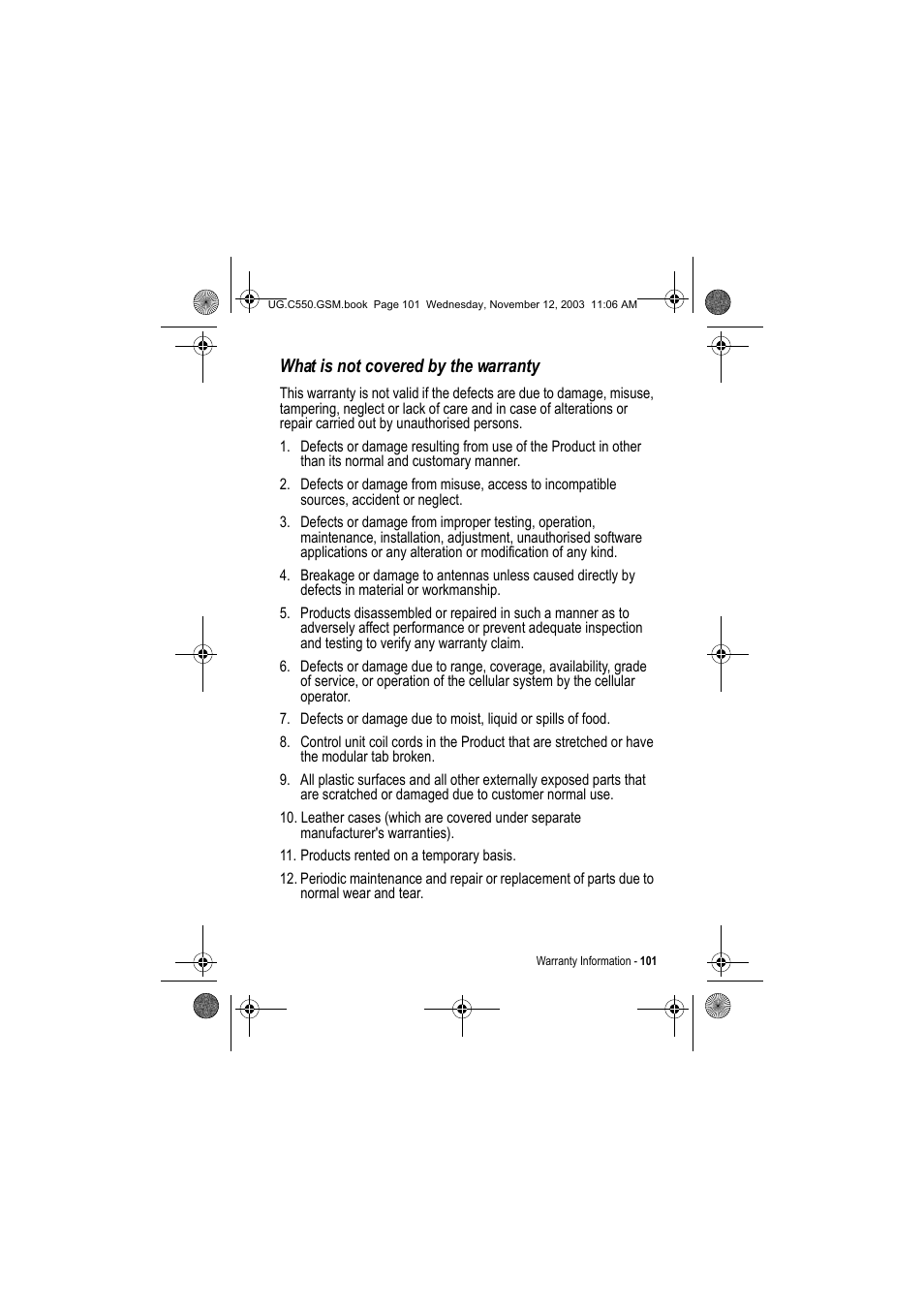 What is not covered by the warranty | Motorola C550 User Manual | Page 101 / 110