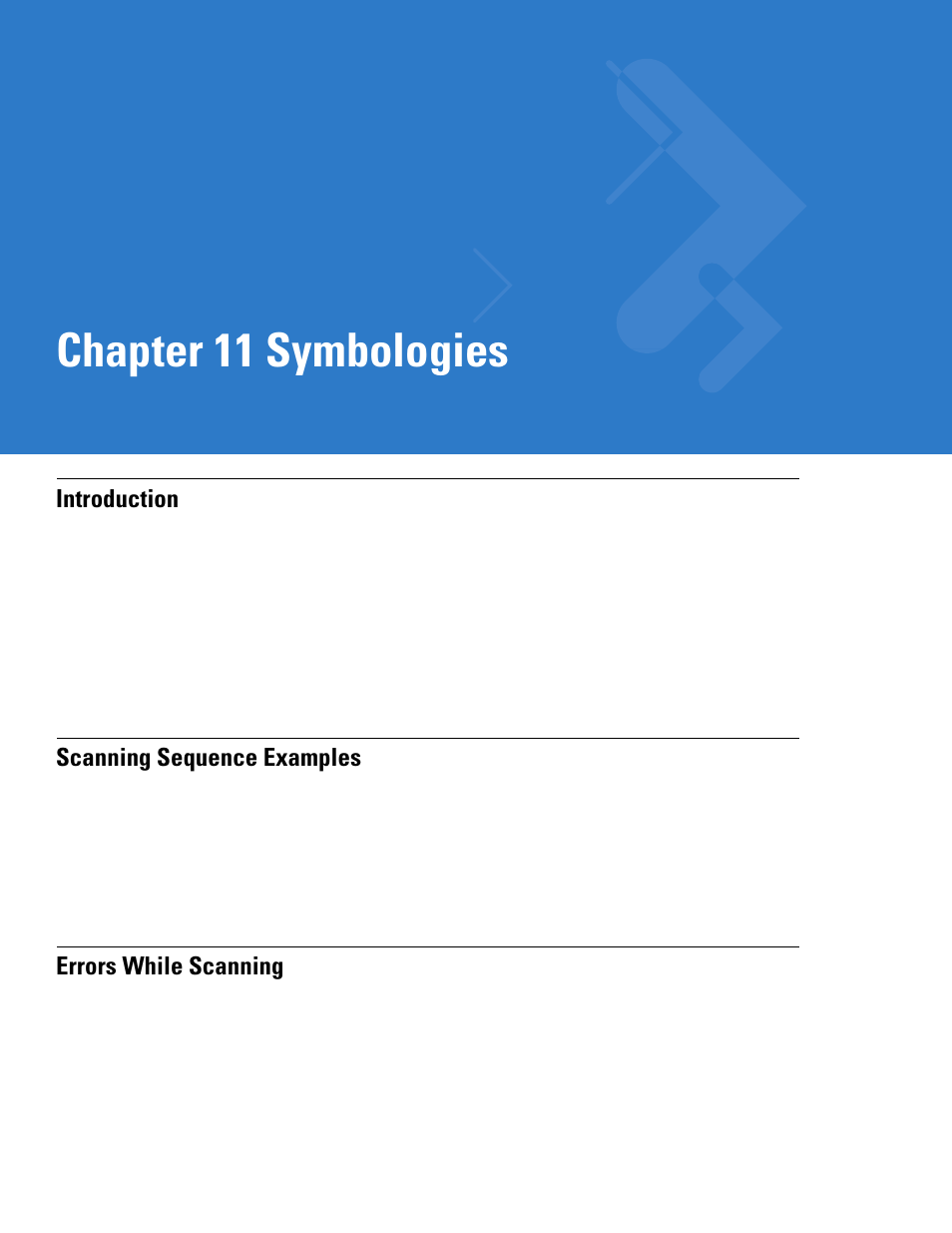 Symbologies, Introduction, Scanning sequence examples | Errors while scanning, Chapter 11: symbologies, Chapter 11, symbologies, Chapter 11 symbologies | Motorola LS3578 User Manual | Page 171 / 378