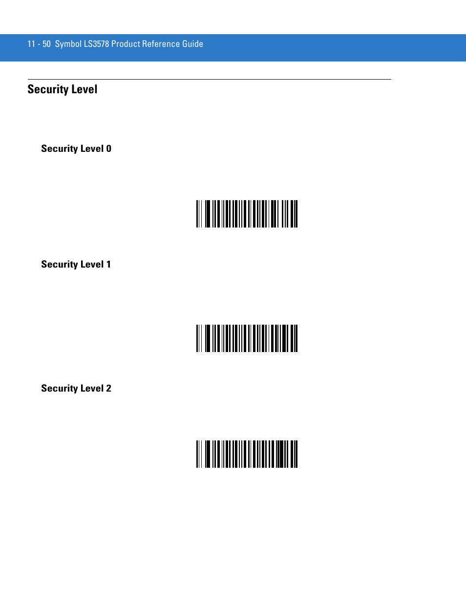 Security level, Security level 0, Security level 1 | Security level 2, Security level -50 | Motorola LS3578 User Manual | Page 220 / 378