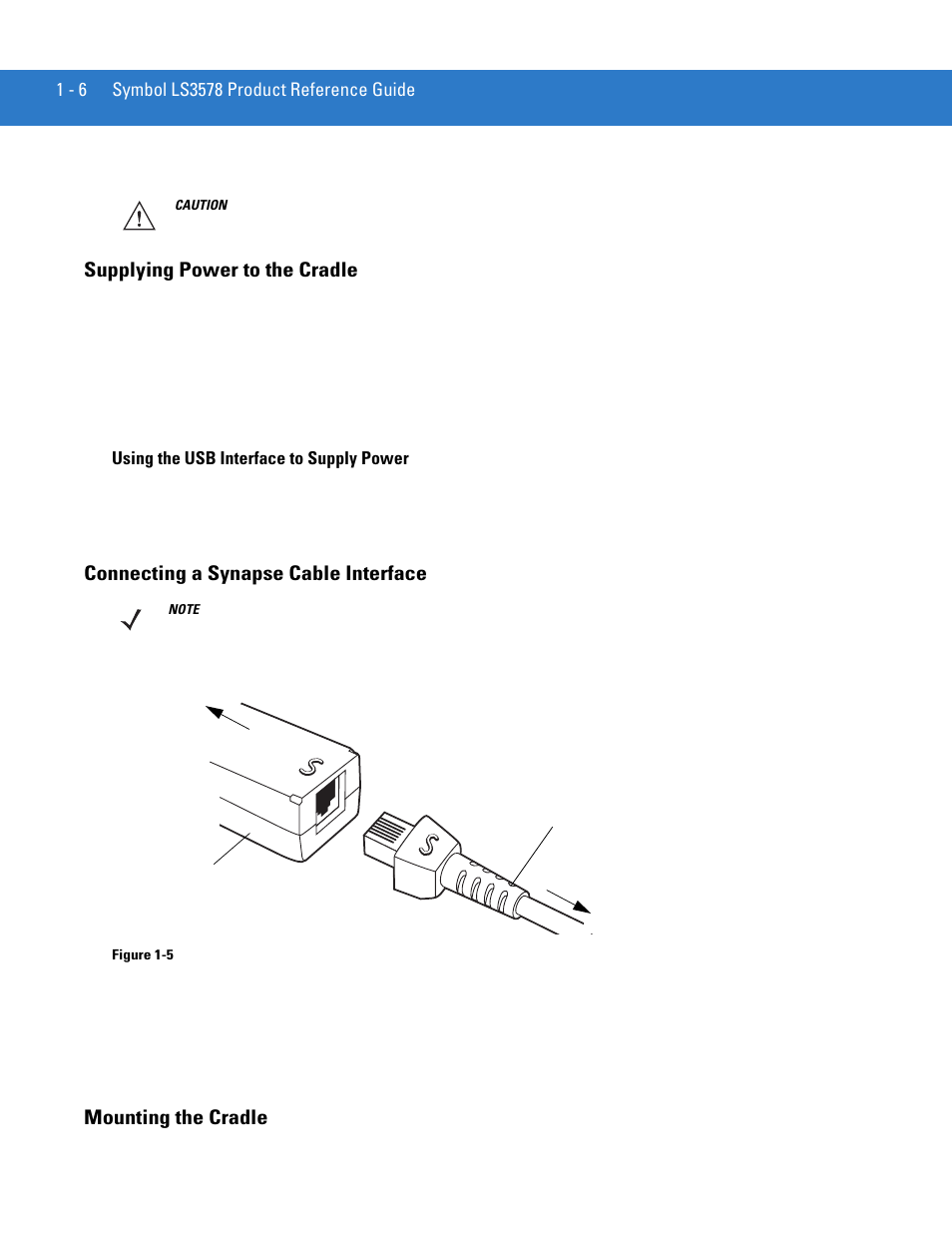 Supplying power to the cradle, Connecting a synapse cable interface, Mounting the cradle | Motorola LS3578 User Manual | Page 24 / 378