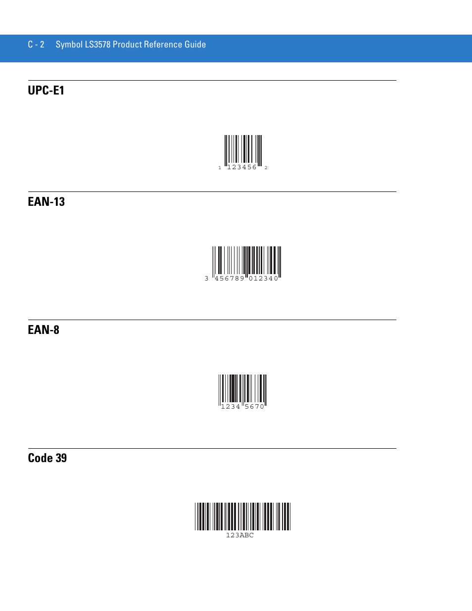 Upc-e1, Ean-13, Ean-8 | Code 39 | Motorola LS3578 User Manual | Page 336 / 378