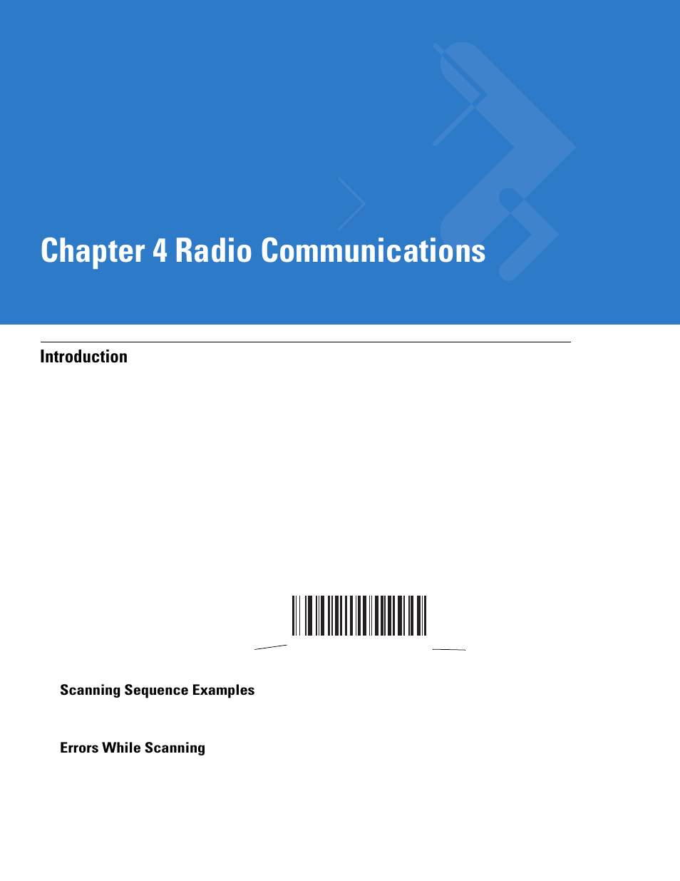 Radio communications, Introduction, Scanning sequence examples | Errors while scanning, Chapter 4: radio communications, Introduction -1, Chapter 4, radio communications, St, see, Chapter 4, radio, Communications | Motorola LS3578 User Manual | Page 45 / 378