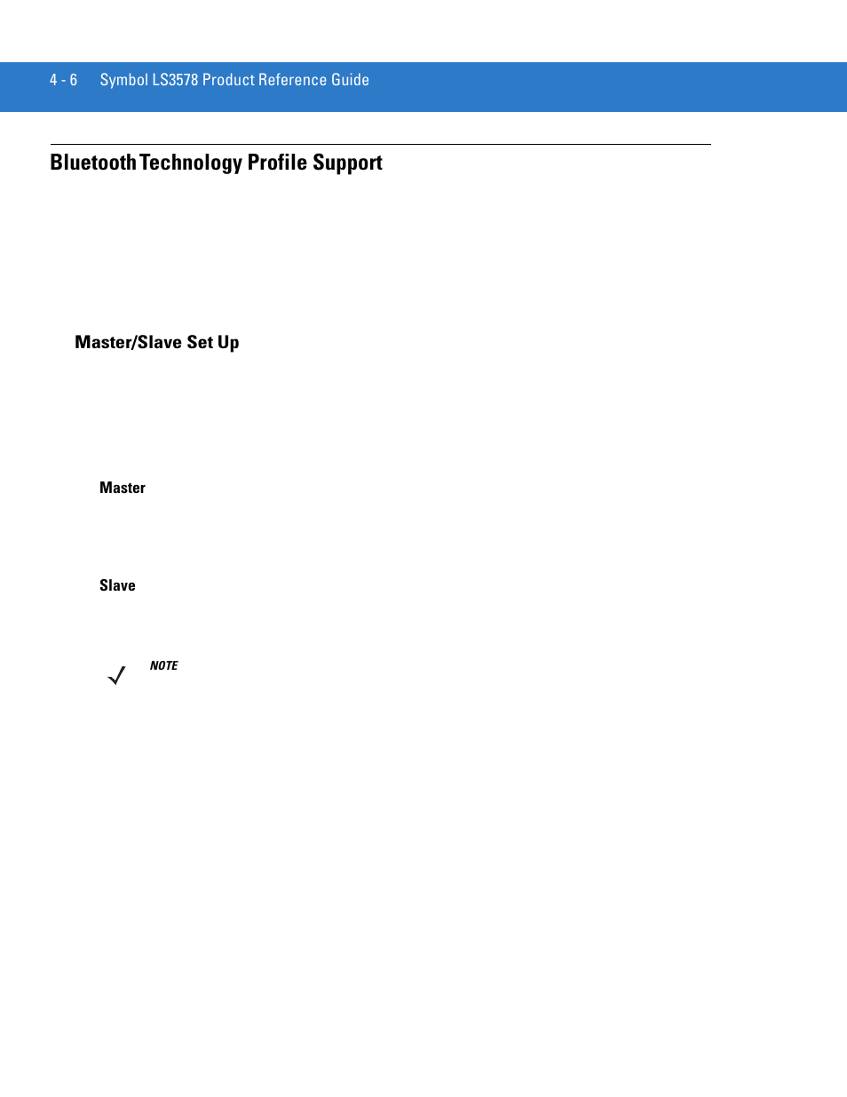 Bluetooth technology profile support, Master/slave set up, Bluetooth technology profile support -6 | Master/slave set up -6, Bluetooth, Technology profile support | Motorola LS3578 User Manual | Page 50 / 378