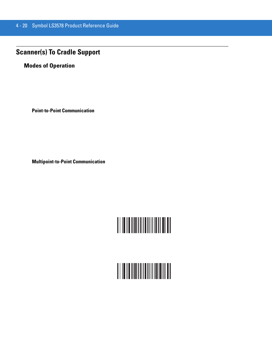 Scanner(s) to cradle support, Modes of operation, Scanner(s) to cradle support -20 | Modes of operation -20 | Motorola LS3578 User Manual | Page 64 / 378