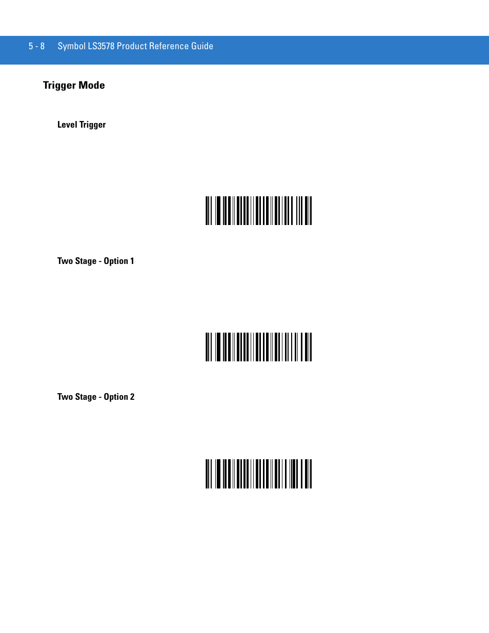 Trigger mode, Trigger mode -8 | Motorola LS3578 User Manual | Page 82 / 378