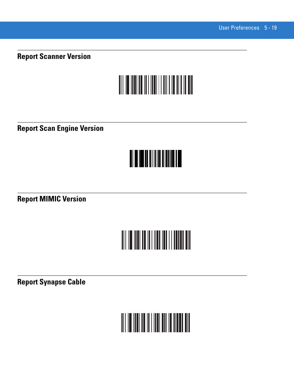 Report scanner version, Report scan engine version, Report mimic version | Report synapse cable | Motorola LS3578 User Manual | Page 93 / 378