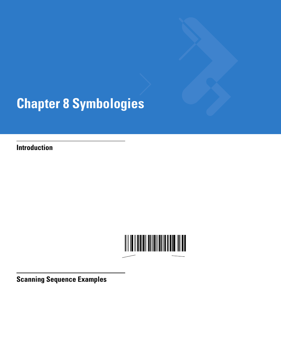 Symbologies, Introduction, Scanning sequence examples | Chapter 8: symbologies, Introduction -1 scanning sequence examples -1, Chapter 8, symbologies, De. see, Chapter 8, Chapter 8 symbologies | Motorola LS1203 User Manual | Page 113 / 202