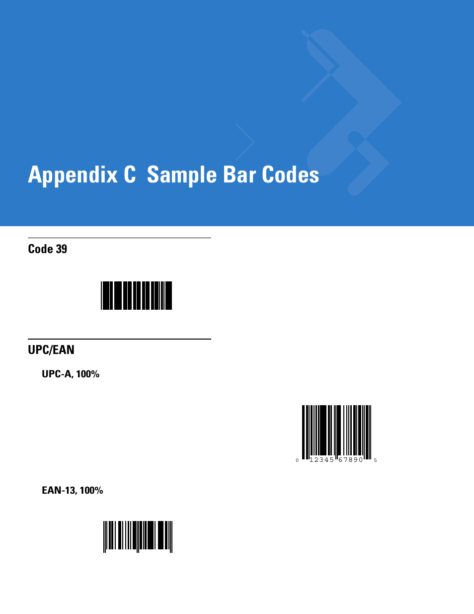 Sample bar codes, Code 39, Upc/ean | Upc-a, 100, Ean-13, 100, Appendix c: sample bar codes, Appendix c, sample bar codes, Appendix c sample bar codes, Code 39 upc/ean | Motorola LS1203 User Manual | Page 176 / 202