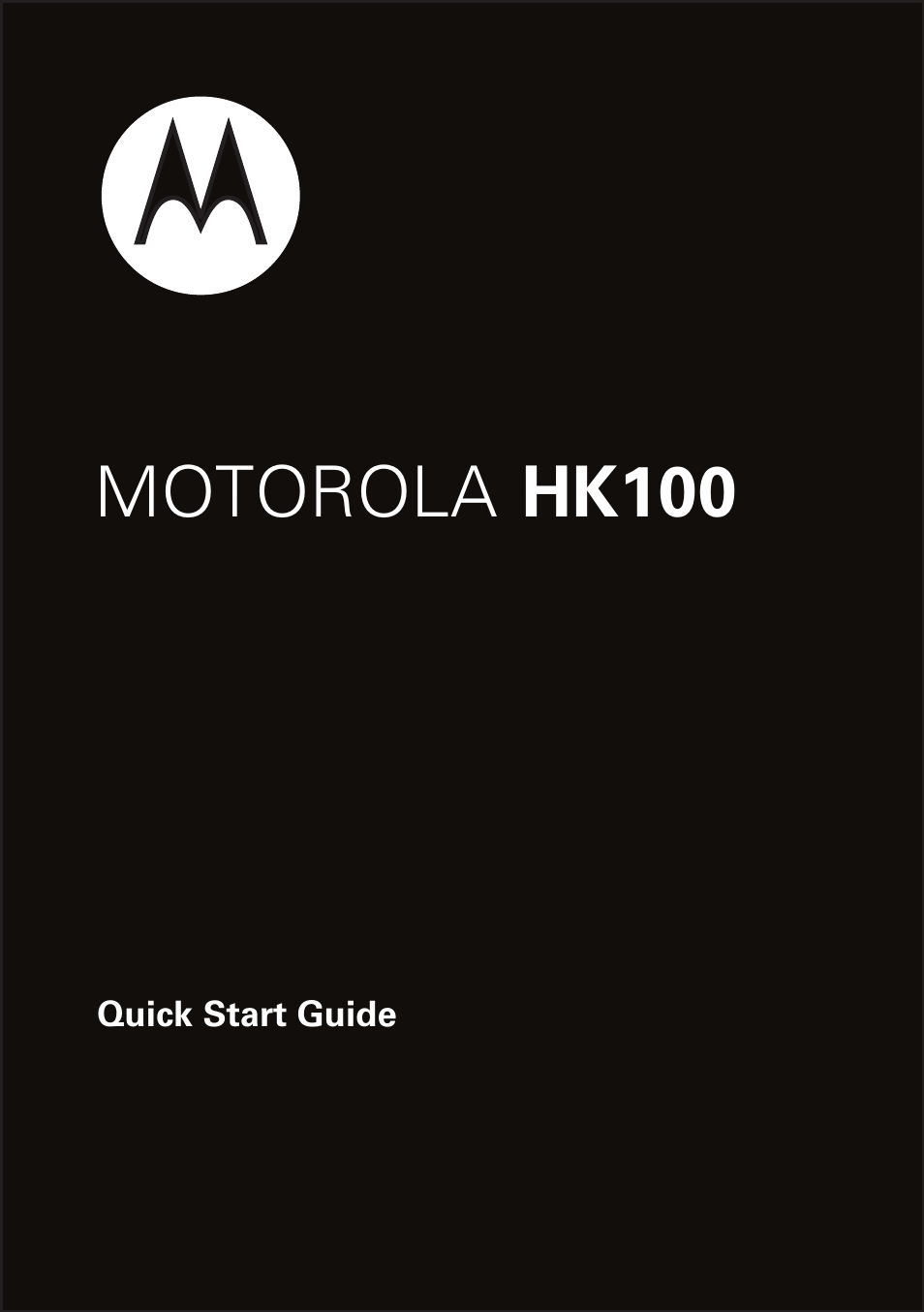 Motorola HK100 User Manual | 122 pages