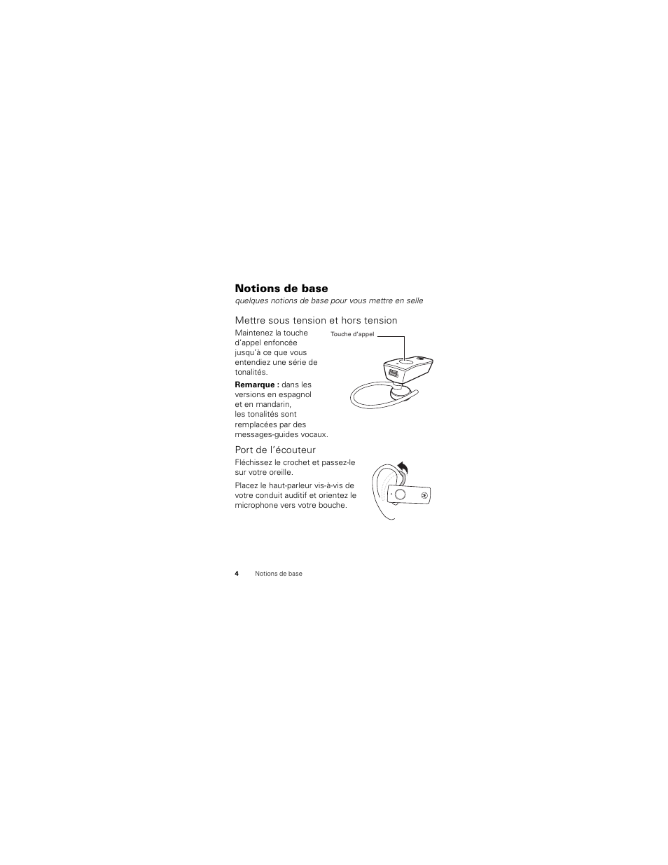 Notions de base, Mettre sous tension et hors tension, Port de l’écouteur | Motorola HK100 User Manual | Page 64 / 122