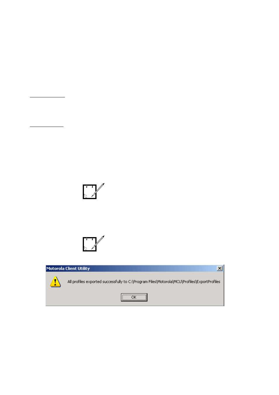 Updating and setting profiles, General, Detailed procedure | General detailed procedure | Motorola WDE1000 User Manual | Page 72 / 74