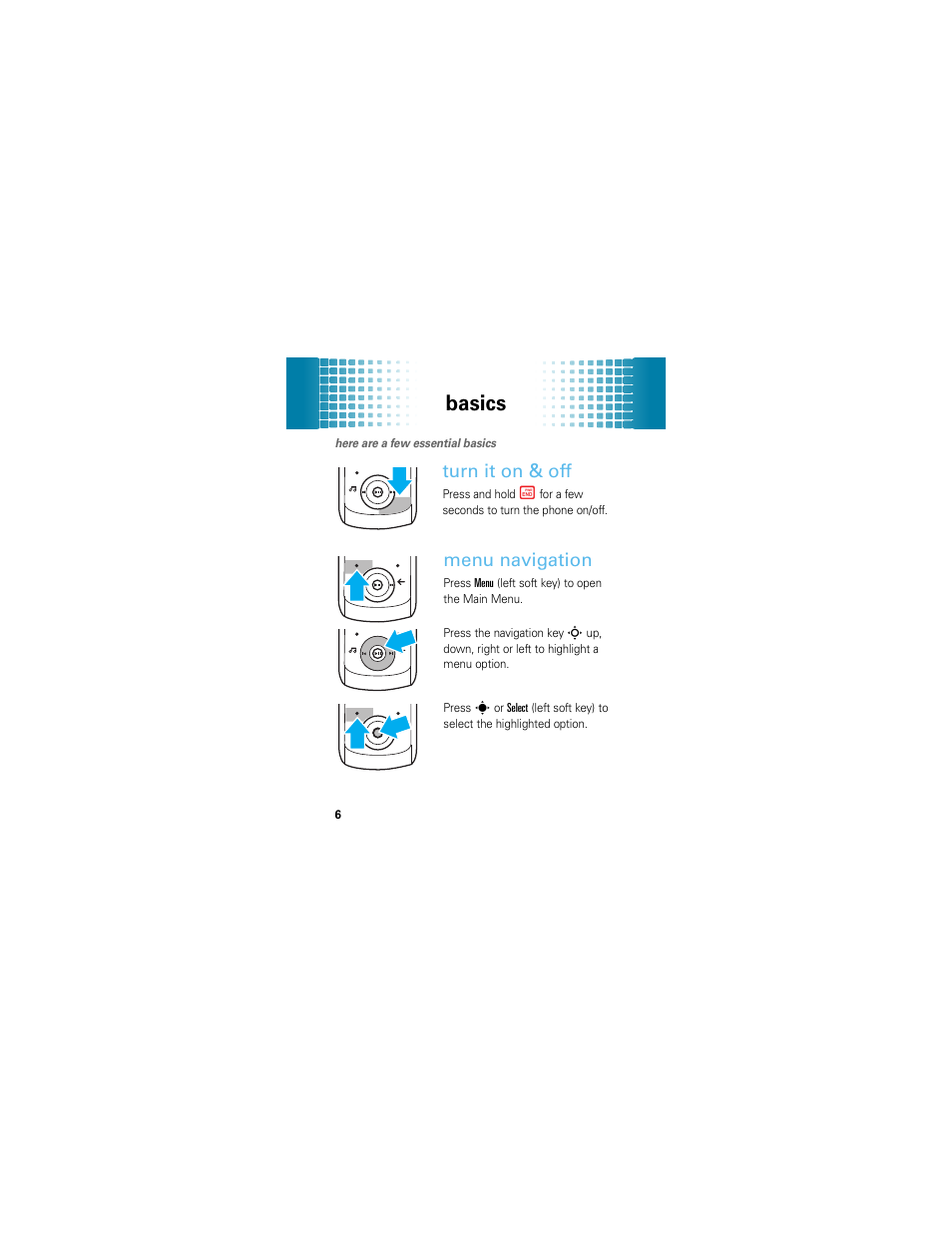 Basics, Turn it on & off, Menu navigation | Motorola EM326G User Manual | Page 8 / 60