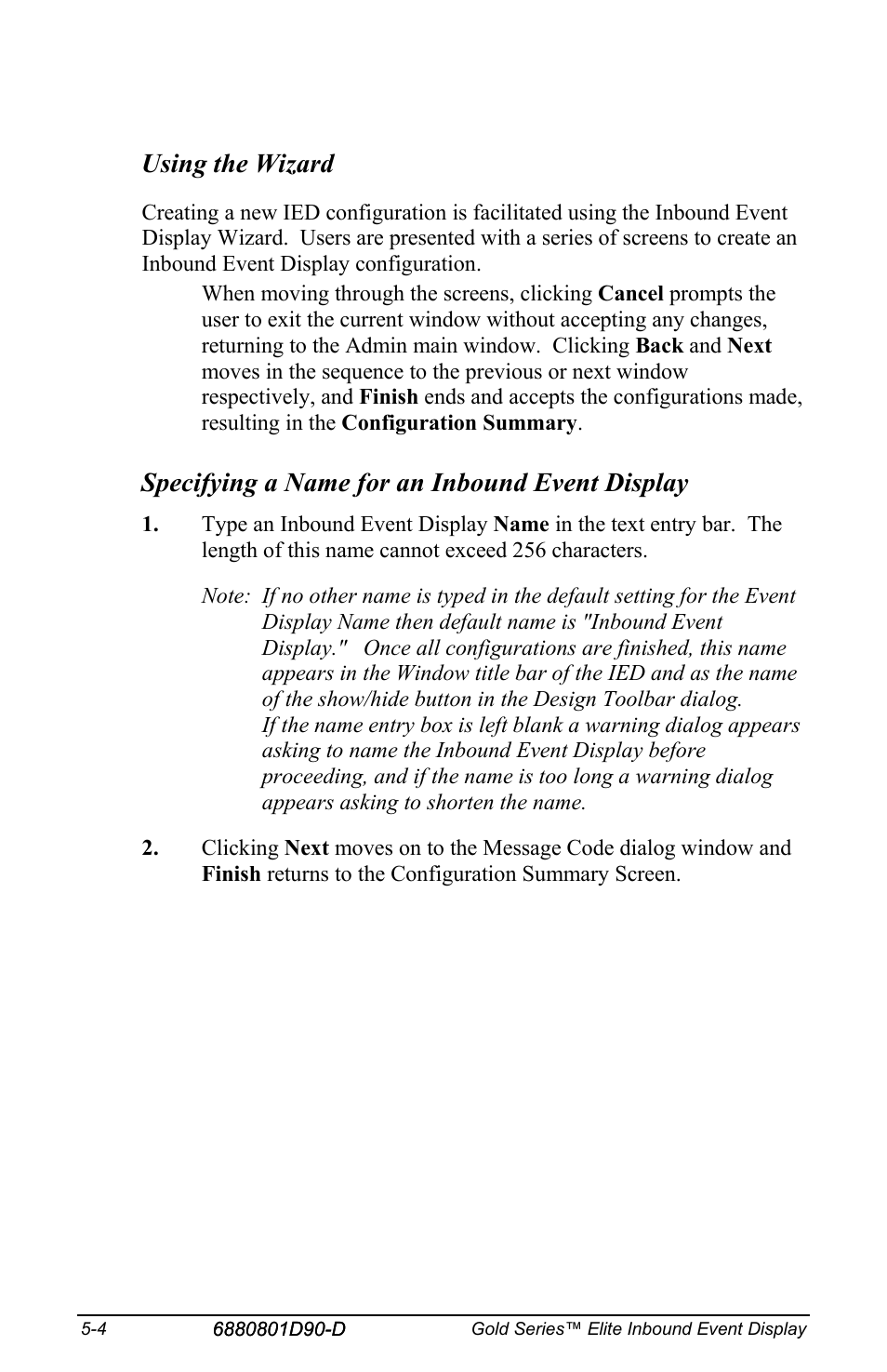 Using the wizard, Specifying a name for an inbound event display | Motorola CENTRACOM 6880801D90-D User Manual | Page 48 / 82