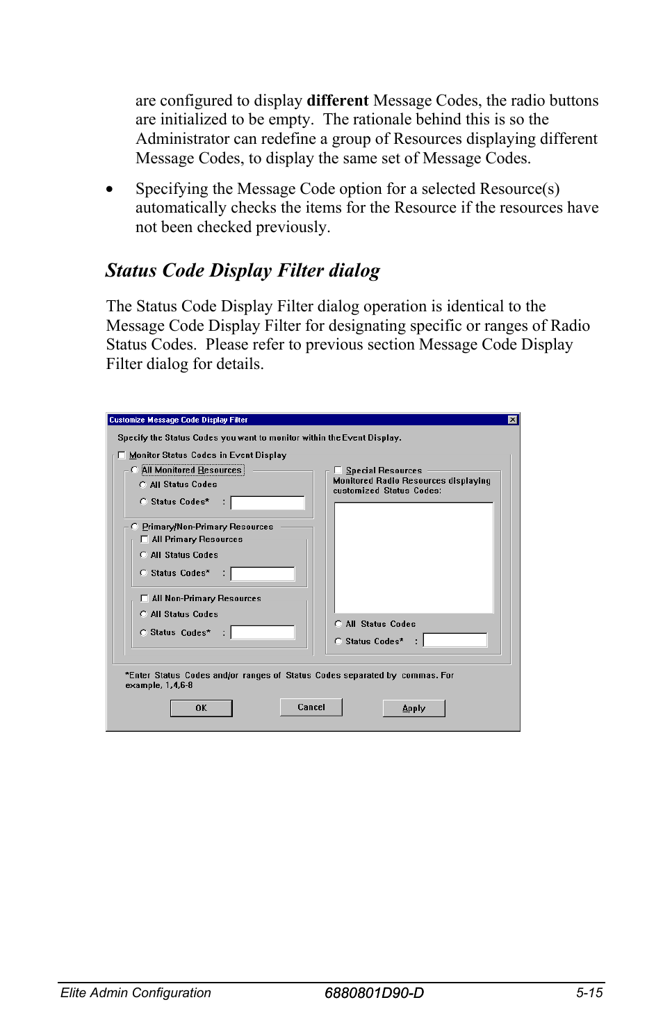 Status code display filter dialog | Motorola CENTRACOM 6880801D90-D User Manual | Page 59 / 82